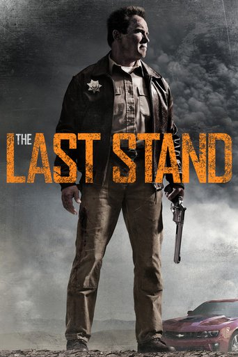 Poster for the movie "The Last Stand"