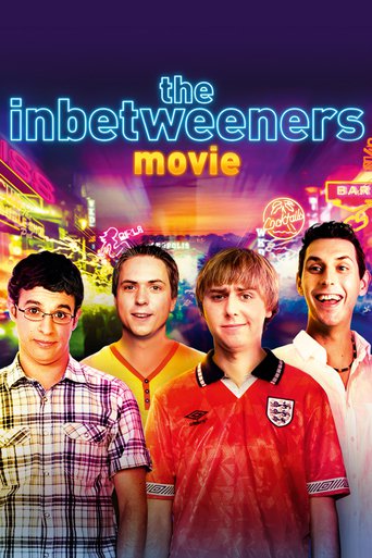 Poster for the movie "The Inbetweeners Movie"