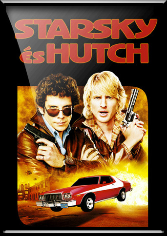 Poster for the movie "Starsky & Hutch"