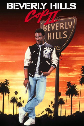 Poster for the movie "Beverly Hills Cop II"