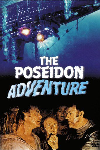 Poster for the movie "The Poseidon Adventure"