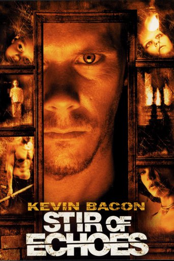 Poster for the movie "Stir of Echoes"